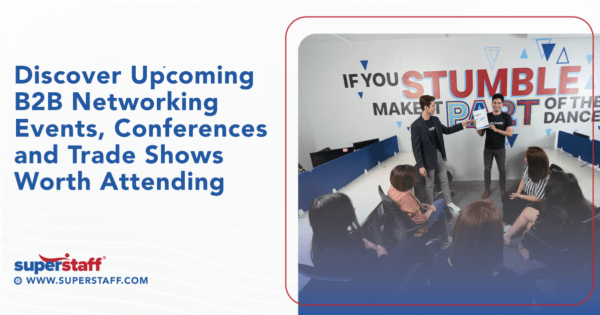 21 Upcoming B2B Networking Events In 2022 | SuperStaff