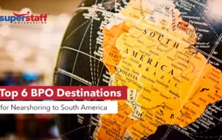 A globe shows destinations for nearshoring to South America.