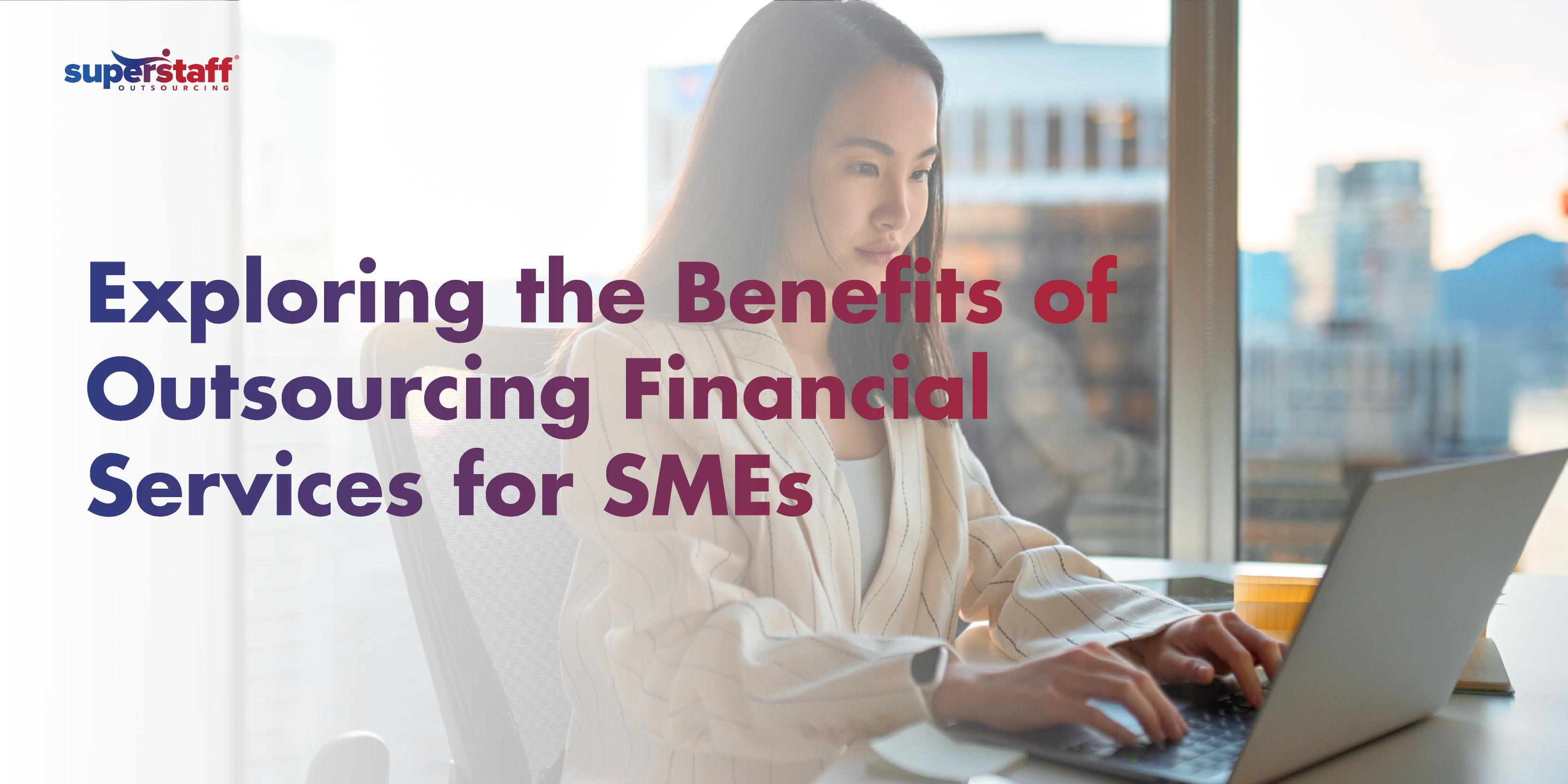 benefits of outsourcing financial services to smes