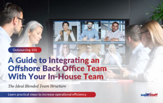 An onshore and offshore teams are conducting a virtual meeting. Image caption reads: A Guide to Integrating a Back Office Offshore Team With Your In-House Team.