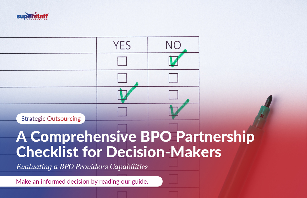 A tick box of requirements when evaluating a BPO in the Philippines.