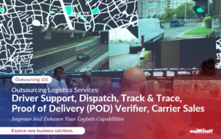 Dispatch support specialists monitor routes. Image caption reads: Outsource Logistics Services: Driver Support, Dispatch, Track & Trace, Proof of Delivery (POD) Verifier, Carrier Sales