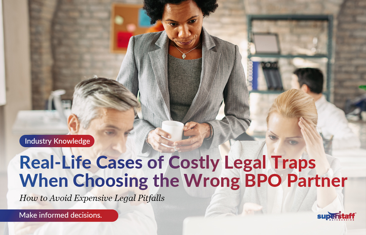 3 executives are in a meeting. Image caption reads: Real-Life Cases of Costly Legal Traps When Choosing the Wrong BPO Provider.