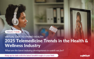 A healthcare professional wearing a headset holds a blister pack of pills while engaging in a telemedicine consultation with a patient displayed on a computer screen. Text overlay highlights '2025 Telemedicine Trends in the Health & Wellness Industry' with a focus on virtual care and hybrid health.