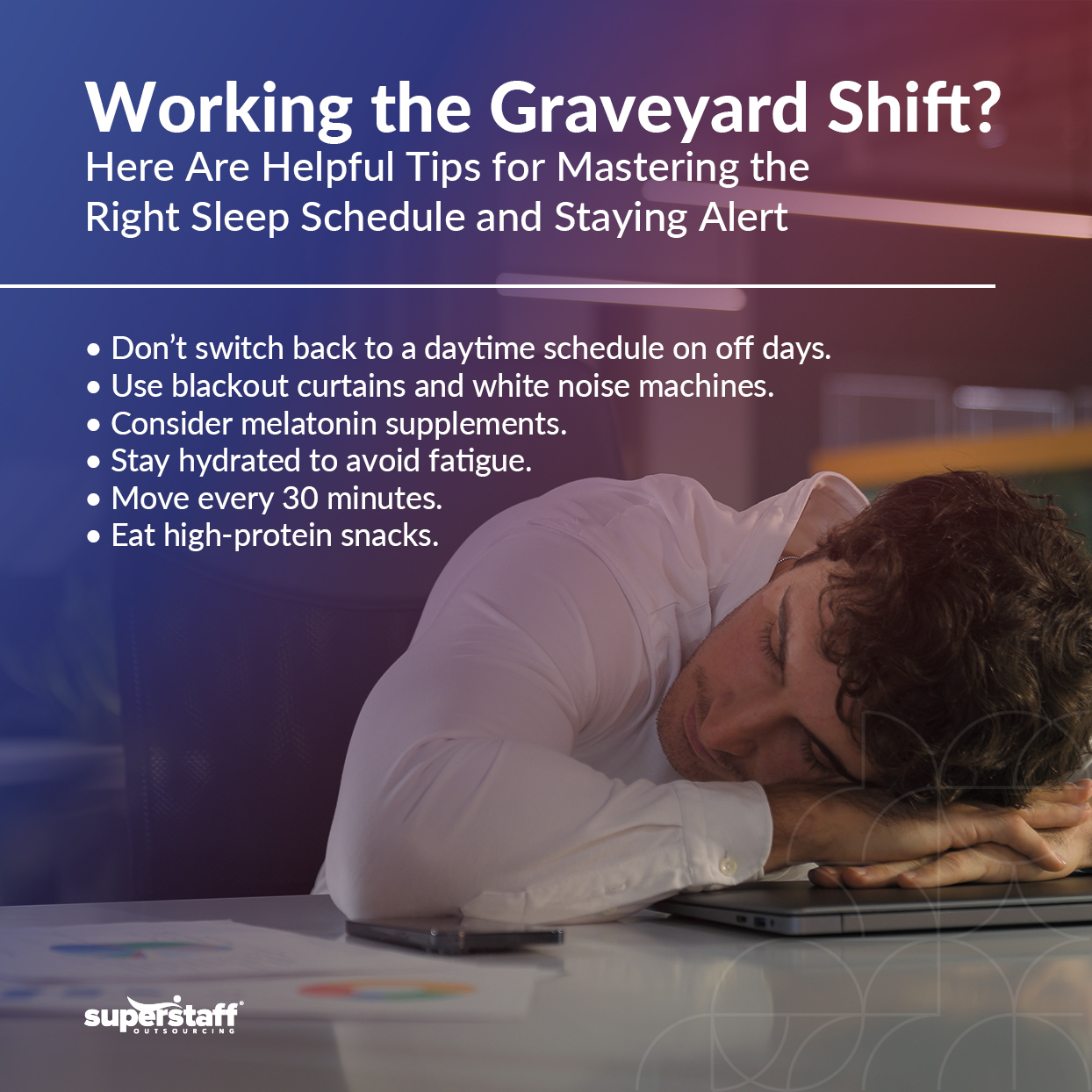 A mini infographic shows helpful tips for surviving a graveyard shift schedule