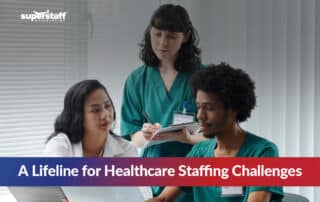 A Lifeline for Healthcare Staffing Challenges