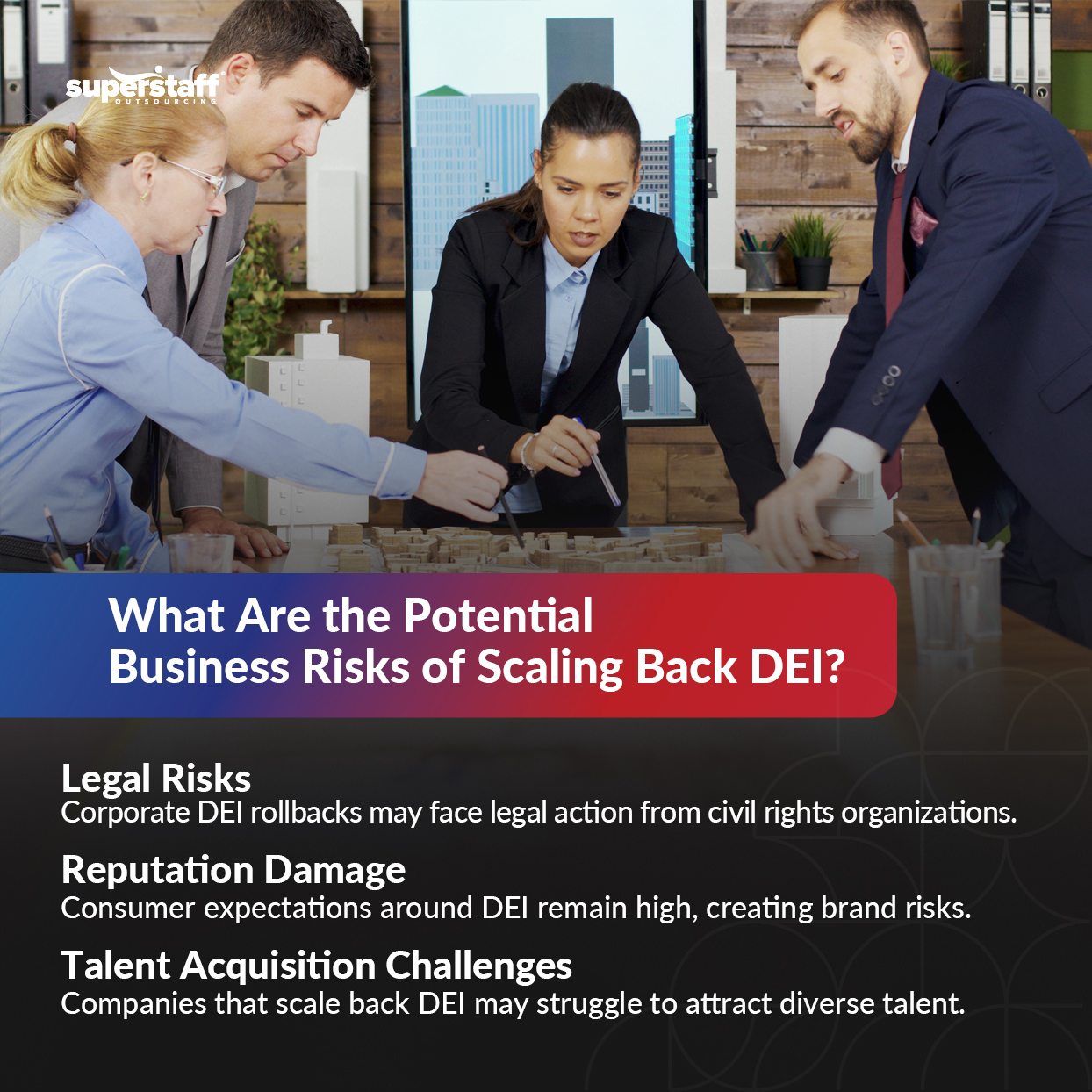 A mini infographic shows the potential business risks of scaling back DEI policies