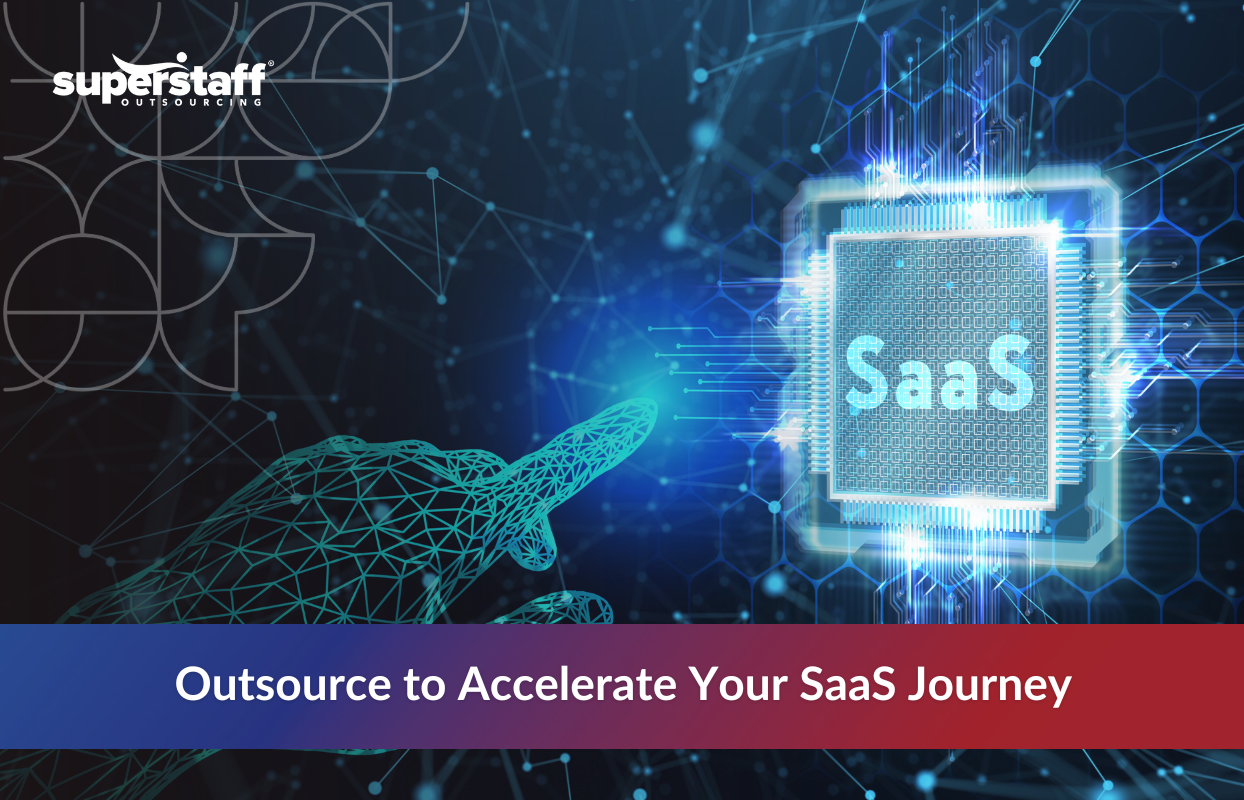 Outsourcing SaaS Development: Scale Faster and Smarter