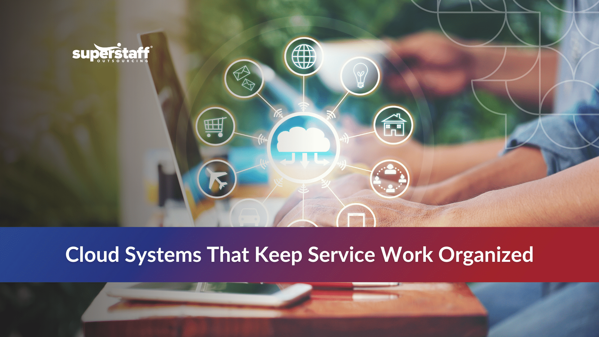 Person using a laptop with icons illustrating cloud based service management for organized service work.