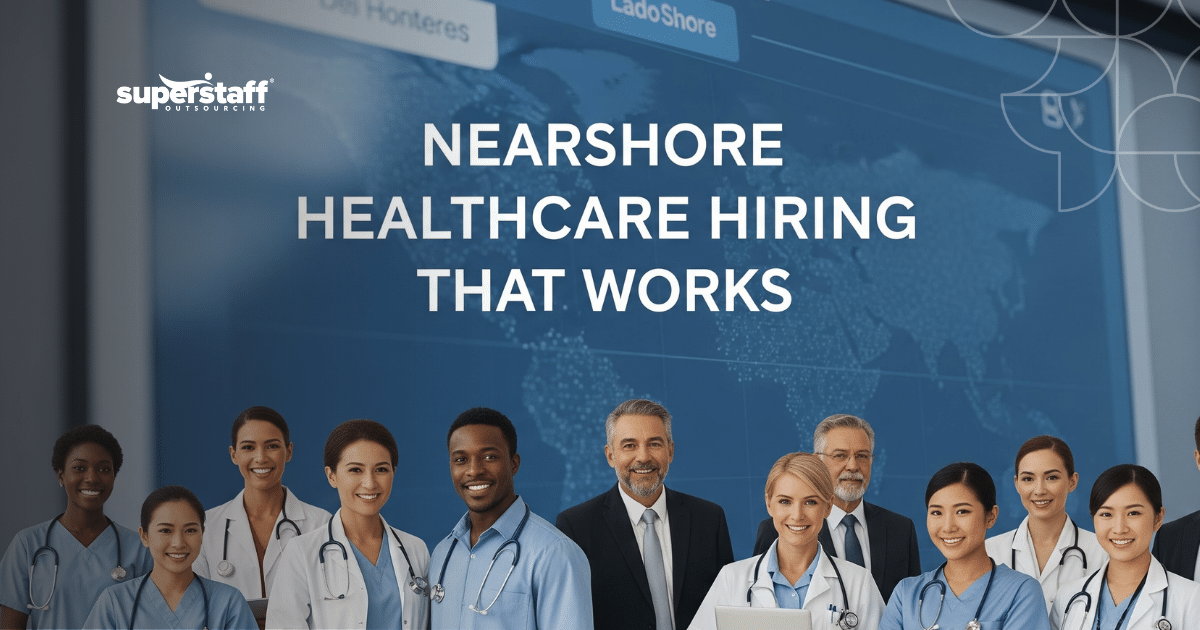 Healthcare recruitment process outsourcing team in Colombia sourcing medical professionals for U.S. healthcare providers.