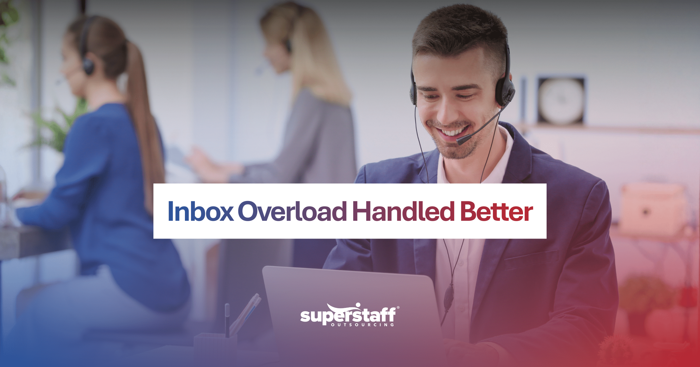 Team handling outsourcing email support services for customer inquiries