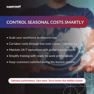 Control Seasonal_MI Control Seasonal Costs by Outsourcing to Low Cost Countries This Holiday Season