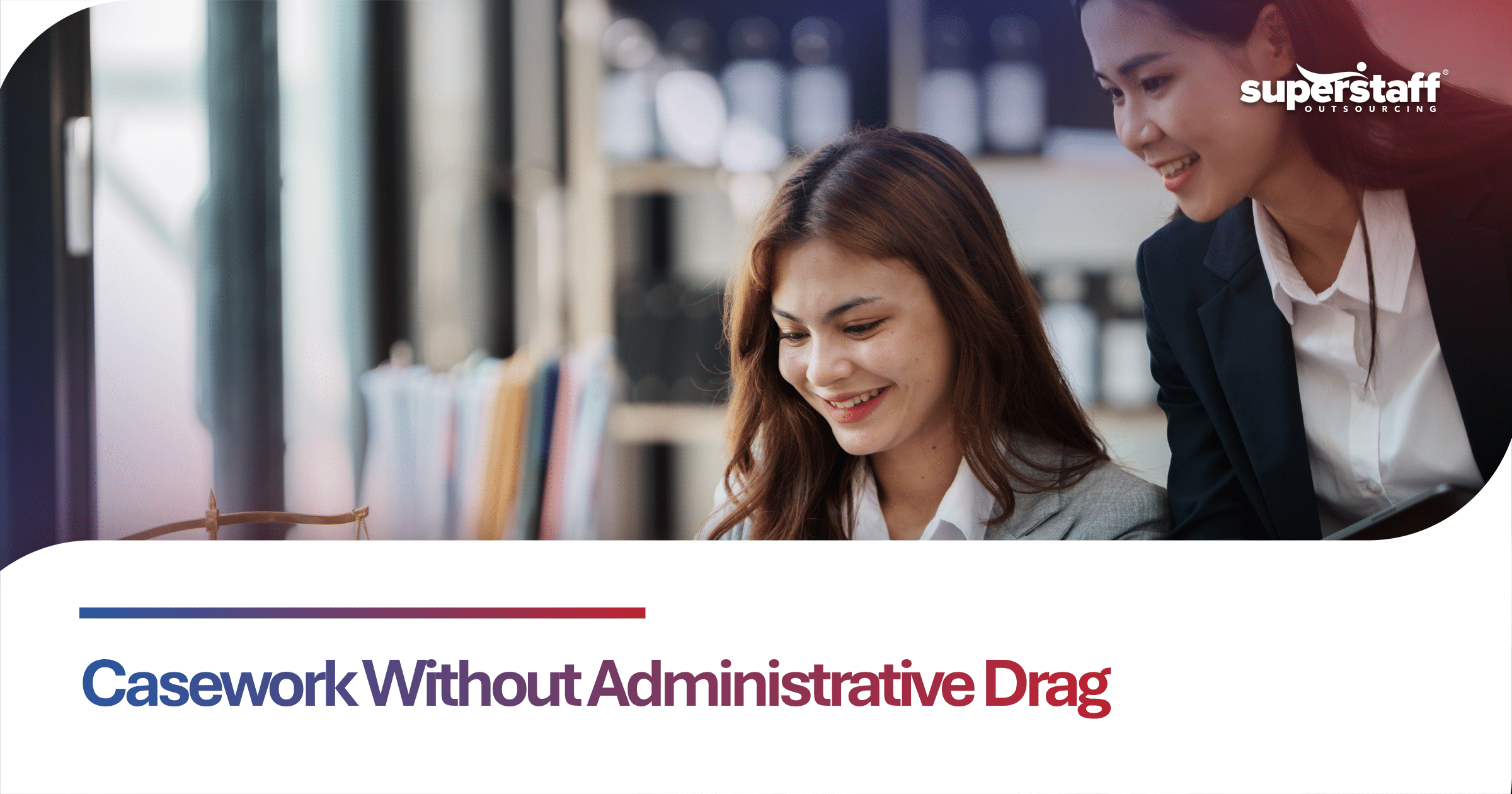 Legal workflow solutions helping law firms manage case files, automate administrative tasks, and improve client service